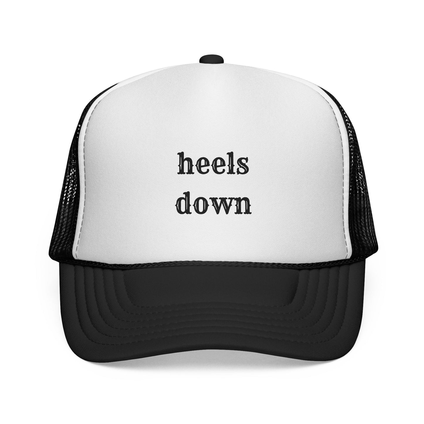 Heels down Trucker Caps