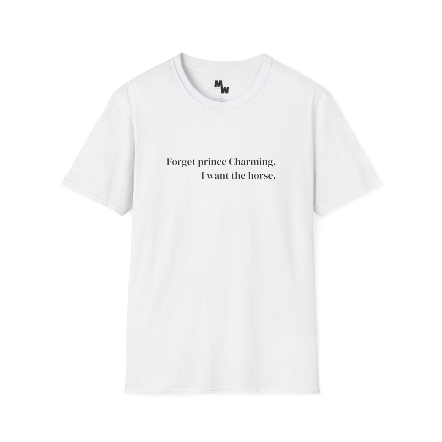 Forget prince Unisex Softstyle T-Shirt