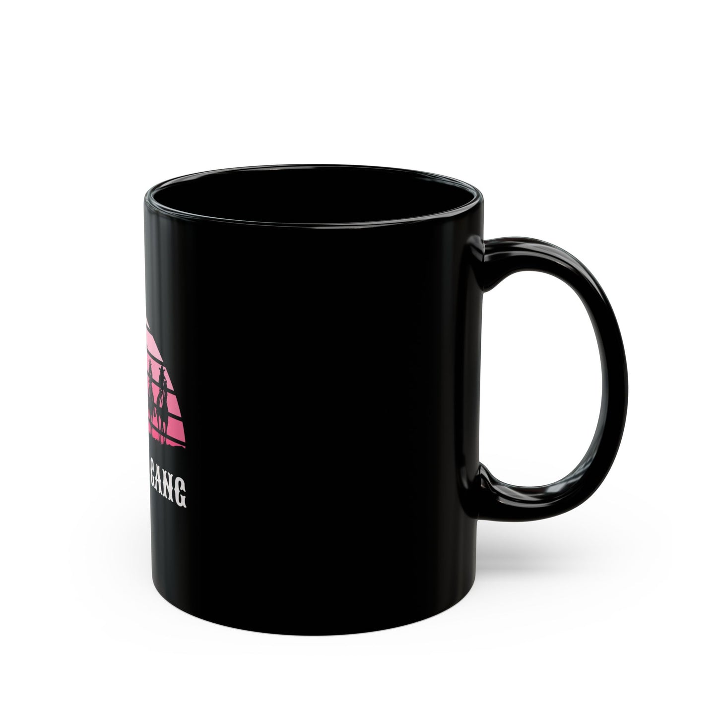 Cowgirl gang Black Mug (11oz, 15oz)