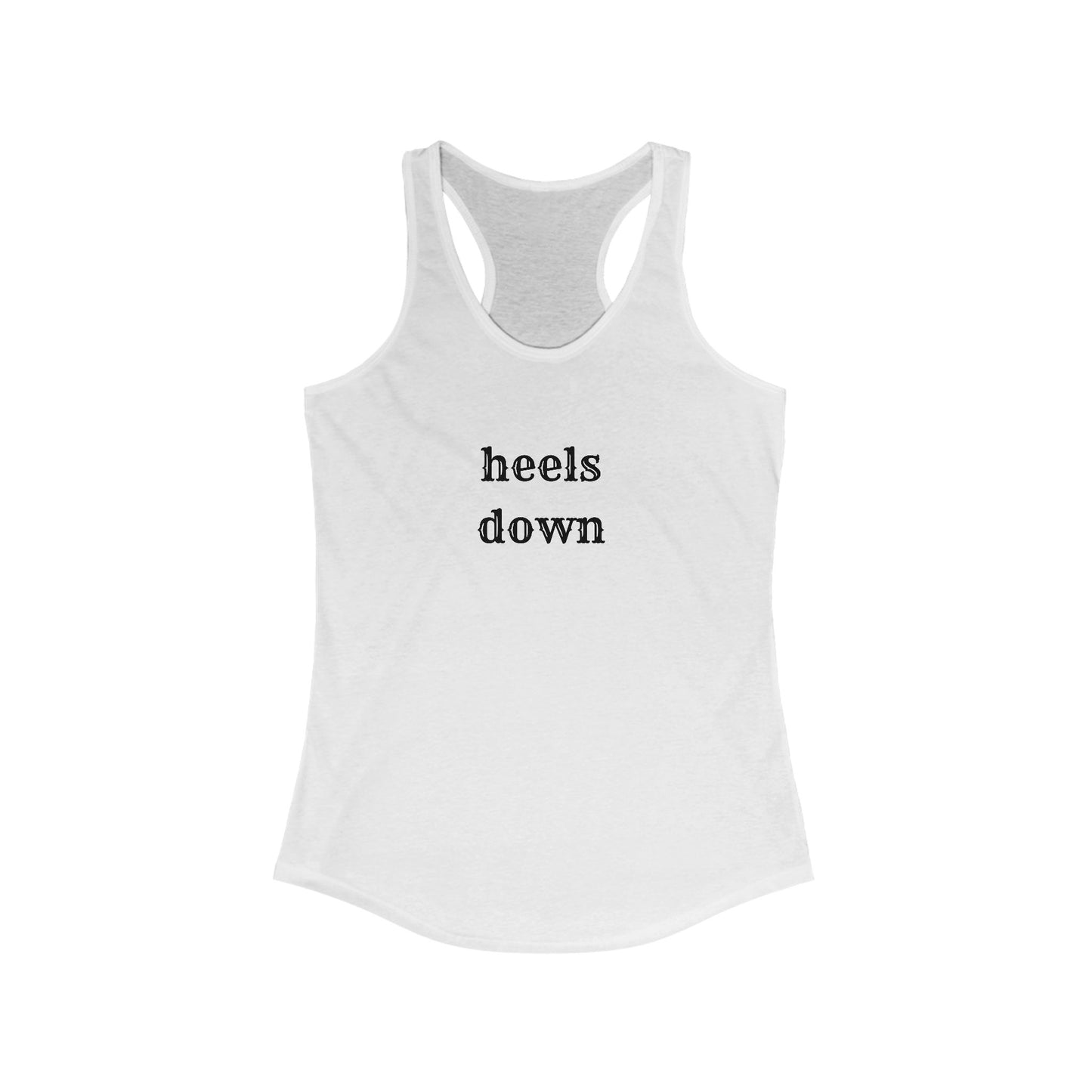 Heels down Women's Ideal Racerback Tank