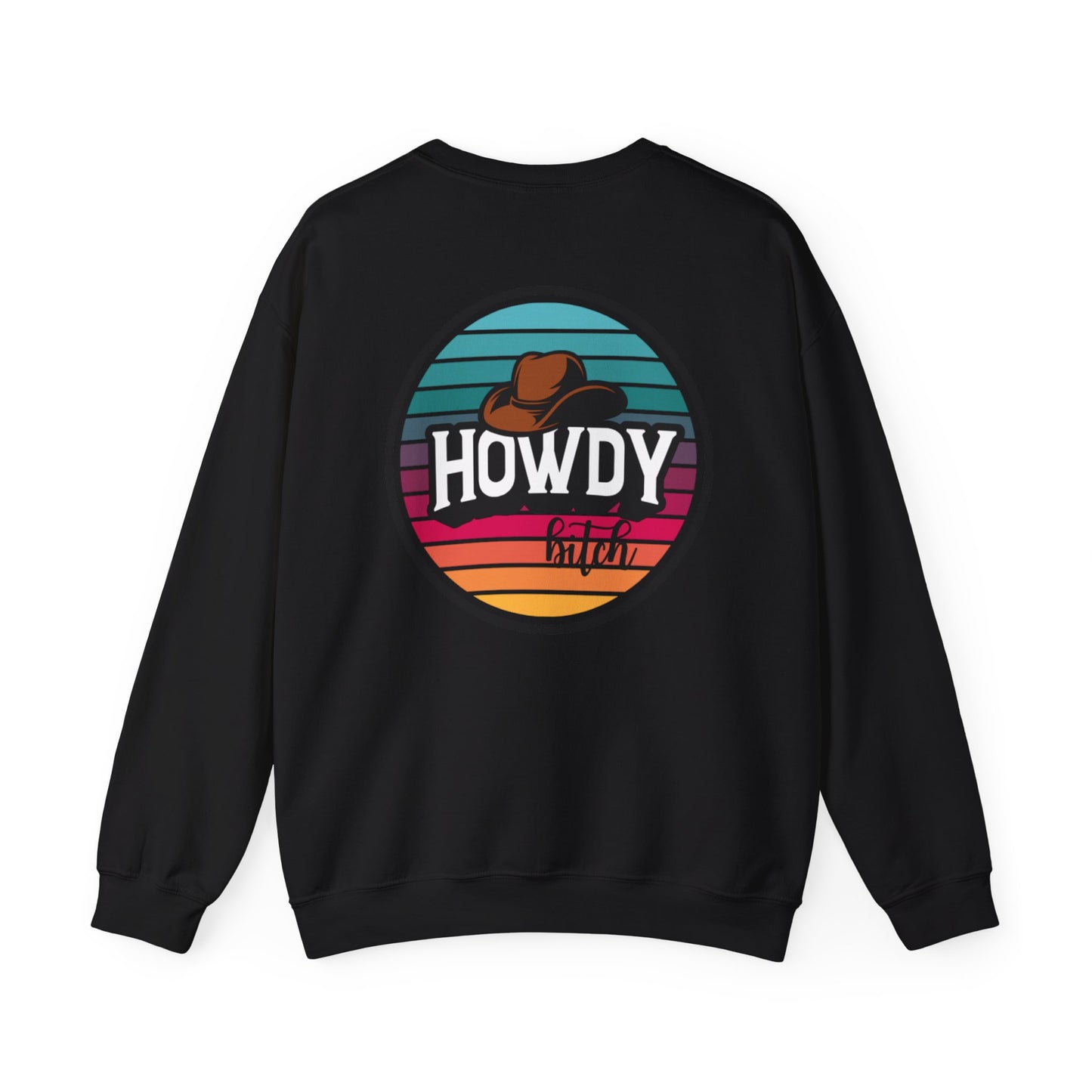 Howdy bitch colourful Unisex Heavy Blend™ Crewneck Sweatshirt
