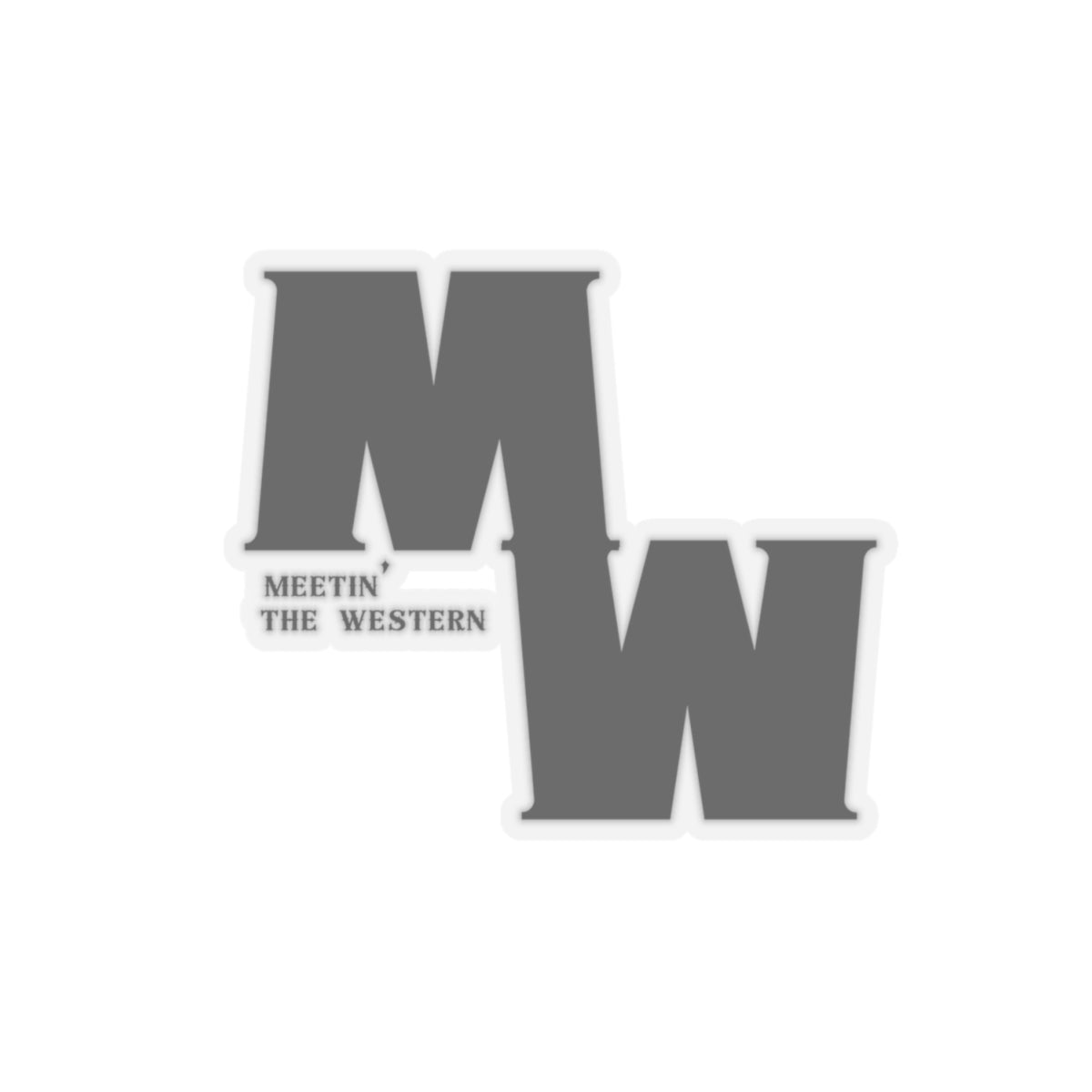 Meetin' The Western logo Kiss-Cut Stickers