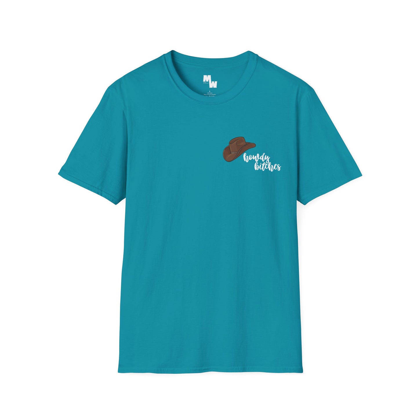 Howdy bitches Unisex Softstyle T-Shirt