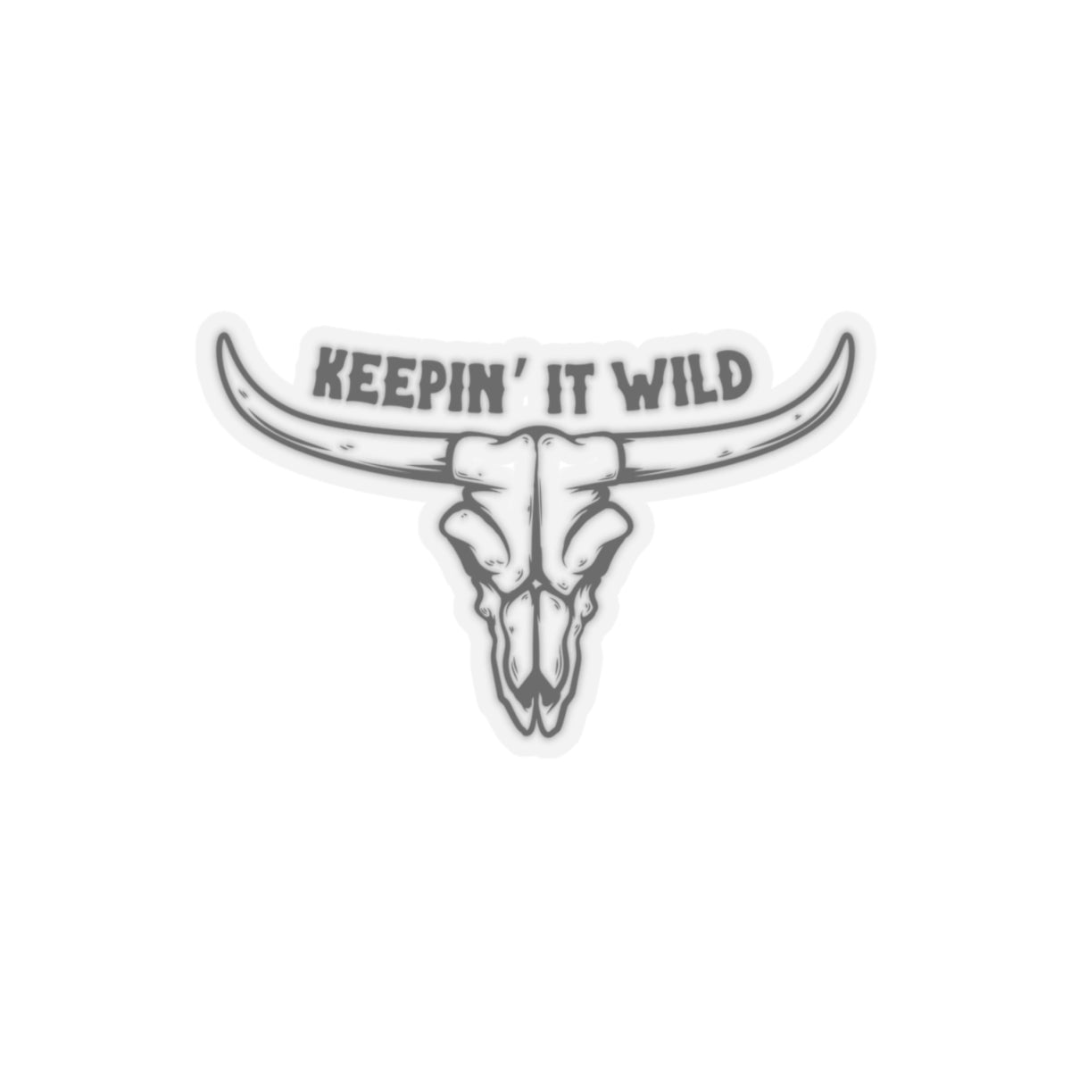 Keepin' it wild Kiss-Cut Stickers