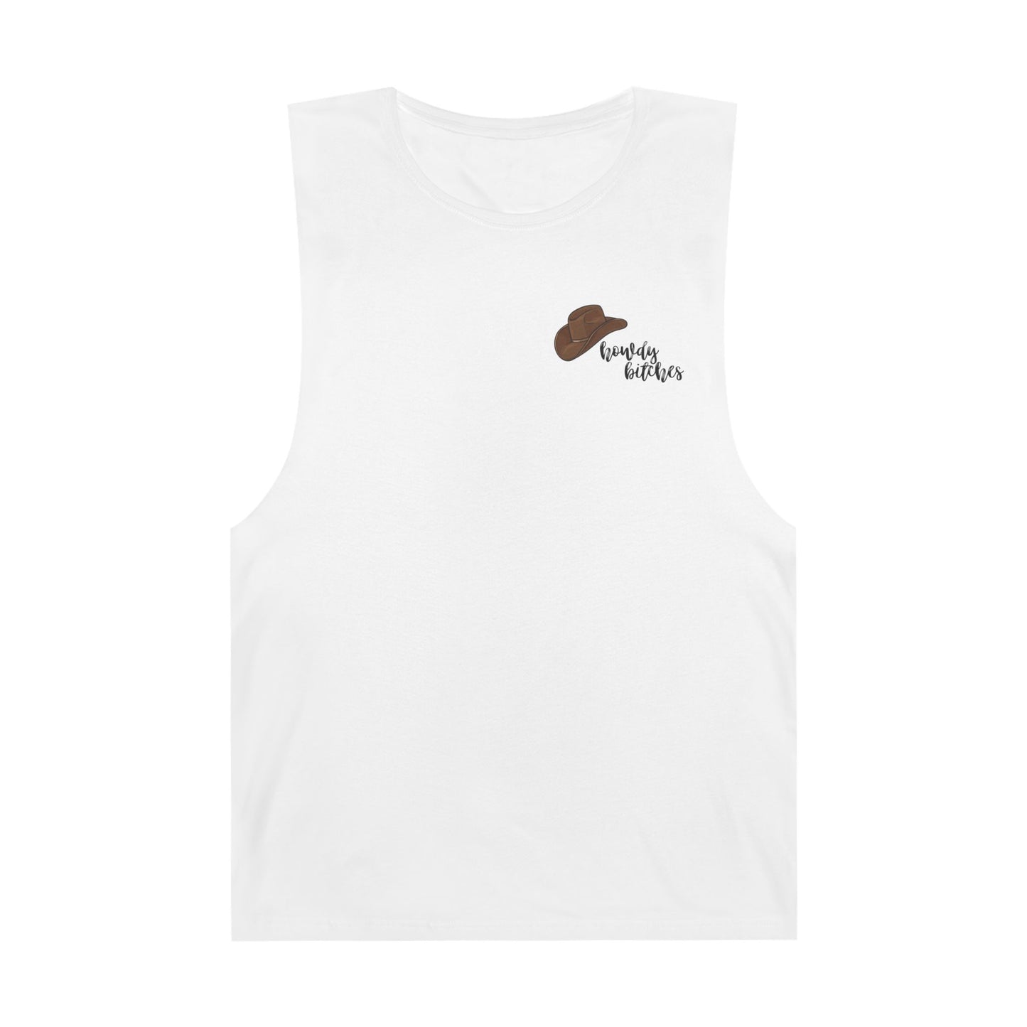 Howdy bitches Unisex Barnard Tank Top