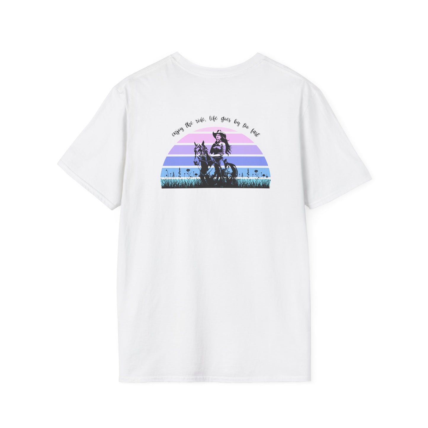 Enjoy the ride, life goes by too fast Unisex Softstyle T-Shirt