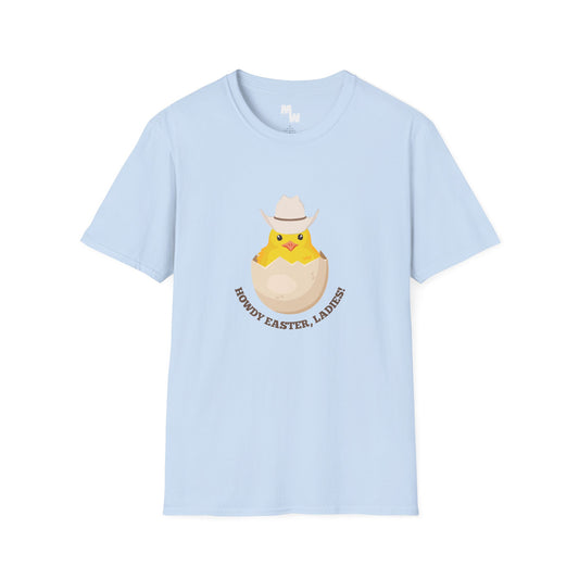 Howdy Easter, ladies! Unisex Softstyle T-Shirt