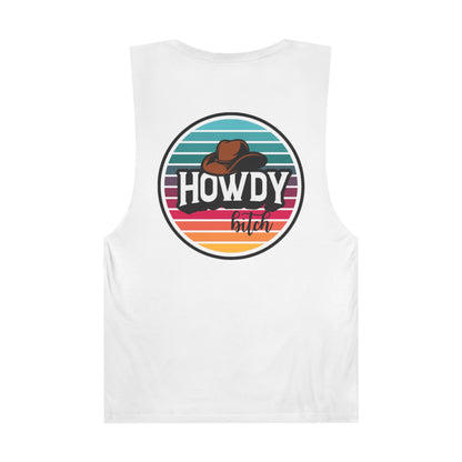 Howdy bitch colourful Unisex Barnard Tank Top