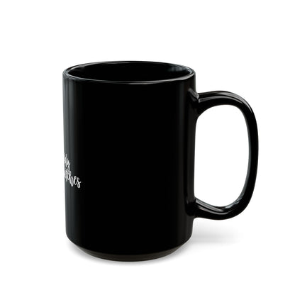 Howdy bitches Black Mug (11oz, 15oz)