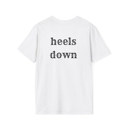 Heels down Unisex Softstyle T-Shirt