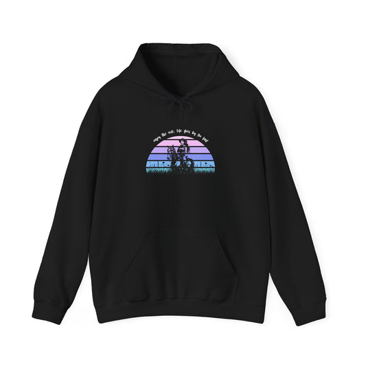 Enjoy the ride, life goes by too fast Unisex Heavy Blend™ Hooded Sweatshirt