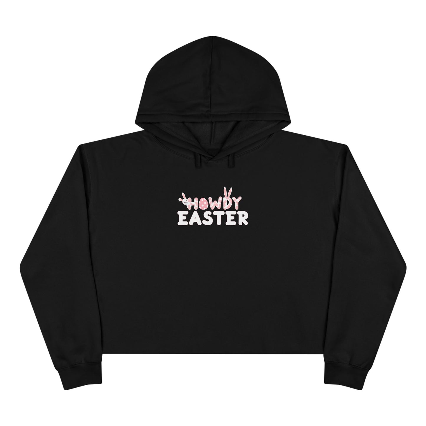 Howdy Easter Bunny Crop Hoodie