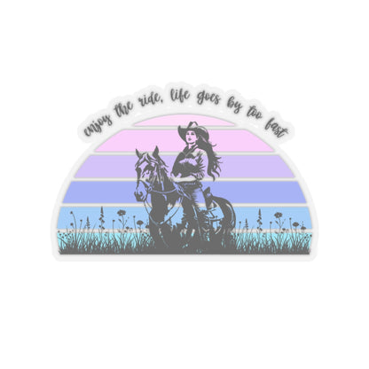 Enjoy the ride, life goes by too fast Kiss-Cut Stickers