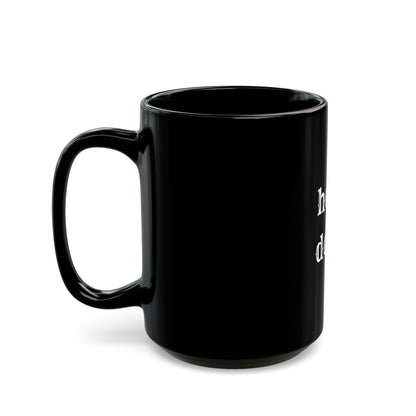 Heels down Black Mug (11oz, 15oz)
