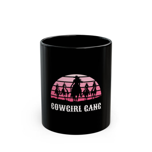 Cowgirl gang Black Mug (11oz, 15oz)