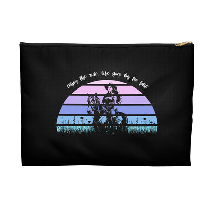 Enjoy the ride, life goes by too fast Accessory Pouch
