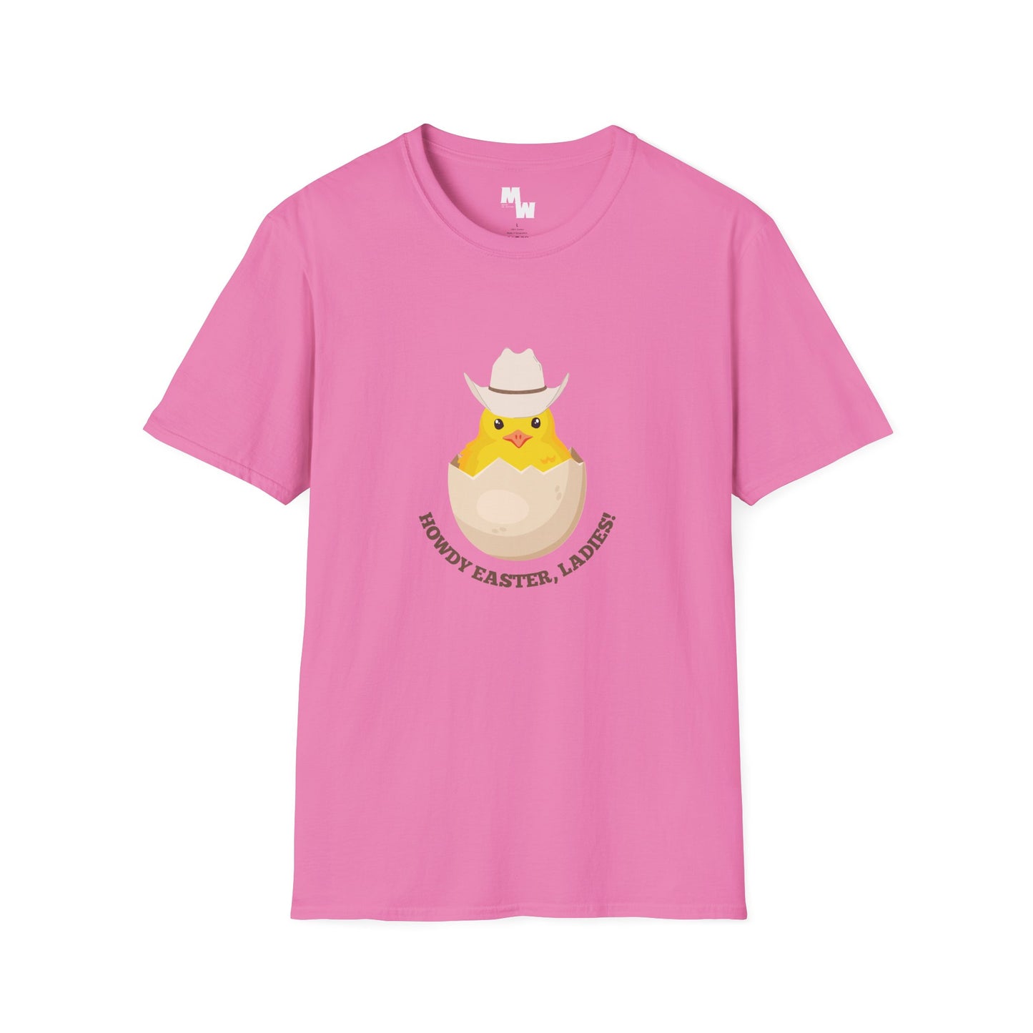 Howdy Easter, ladies! Unisex Softstyle T-Shirt