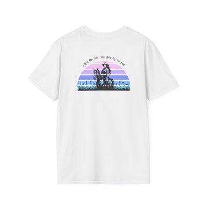 Enjoy the ride, life goes by too fast Unisex Softstyle T-Shirt